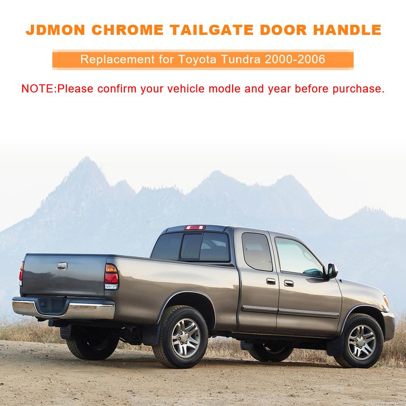 JDMON Chrome Tailgate Door Handle Replacement for Toyota Tundra 2000-2006 Exterior Liftgate Handle Rear Lift Gate Latch Handle Replacement for 80866 TO1915110 69090-0C010 69090-0C030-C0 69090-0C010（without camera hole)