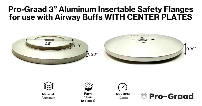 3” Aluminum Insertable Safety Flange for Airway Buffing & Polishing Wheels with Center Plates, Self-Tightening Flanges, for use with 5/8”-11 Threaded Tools and 3” Center Airway Buffs