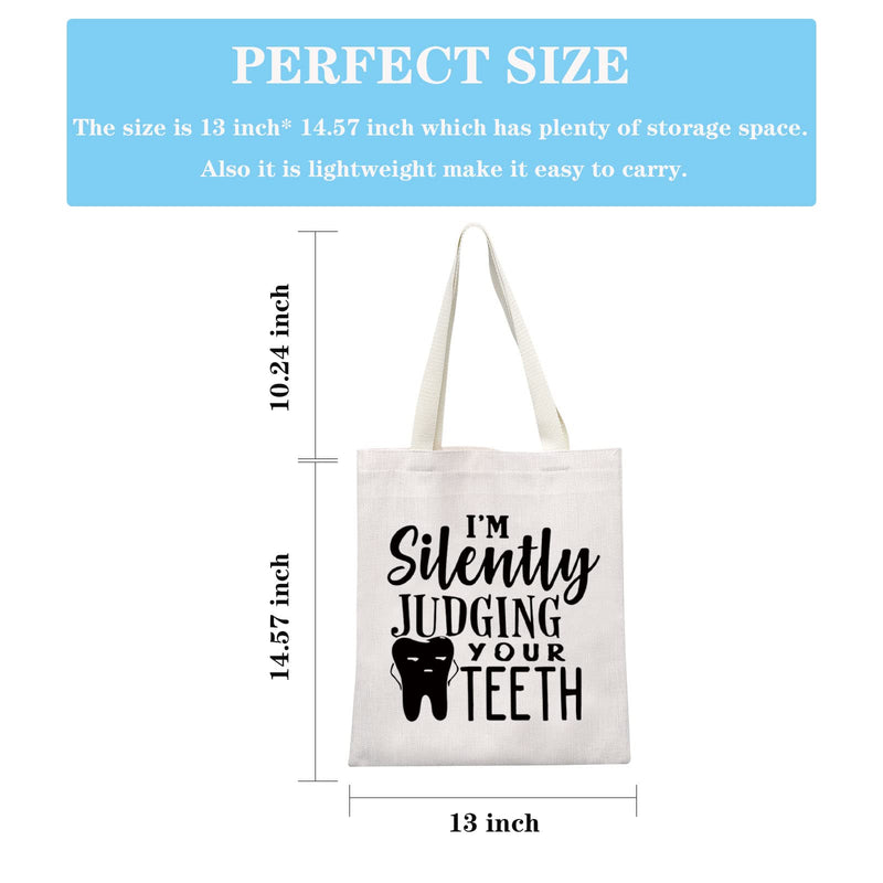 Dentist Gift Dental Hygienist Gift Dental Assistant Gift I’m Silently Judging Your Teeth Dental Graduation Bag Judging Your Teeth Tote