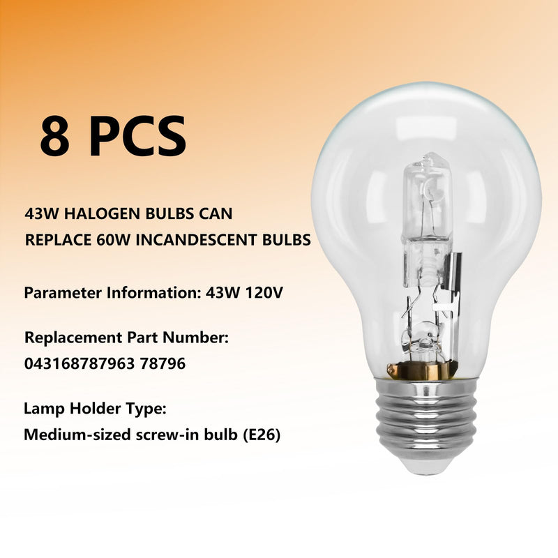 043168787963 78796 Halogen Light Bulbs A19,43 Watt 120V with E26 Thread Base,Replace 60 Watt Incandescent Bulb for Ceiling Lights, Wall Lamps,Table Lamps and Home Lighting Fixtures,White 8 PCS