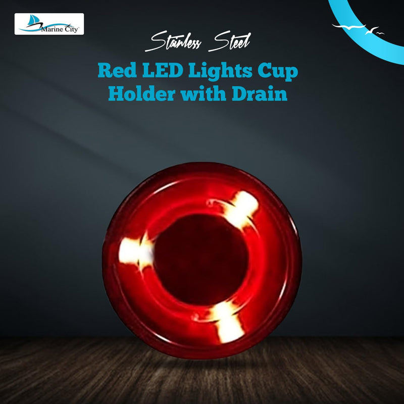 MARINE CITY Red LED Lights Cup Holder with Drain, 304 Grade Stainless Steel, Durable, Corrosion-Resistant, Easy Installation for Boats, Marines, Yachts, Ships, Kayaks (Pack of 2) 2 Pcs