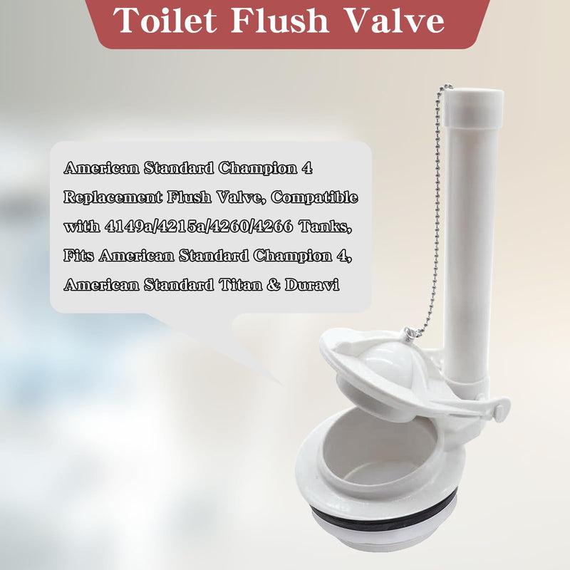 Toilet Flush Valve Replacement Kit for American Standard Champion 4 ，Titan ，Duravit Two Piece Toilets, Compatible with 4149A 4215A 4260 4266 Tanks