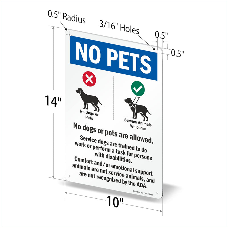 SmartSign 14 x 10 inch “No Pets - No Dogs Or Pets Allowed, Comfort/Emotional Support Animals Not Service...” Metal Sign, 40 mil Laminated Rustproof Aluminum, Multicolor, Made in USA 10" x 14" - Aluminum