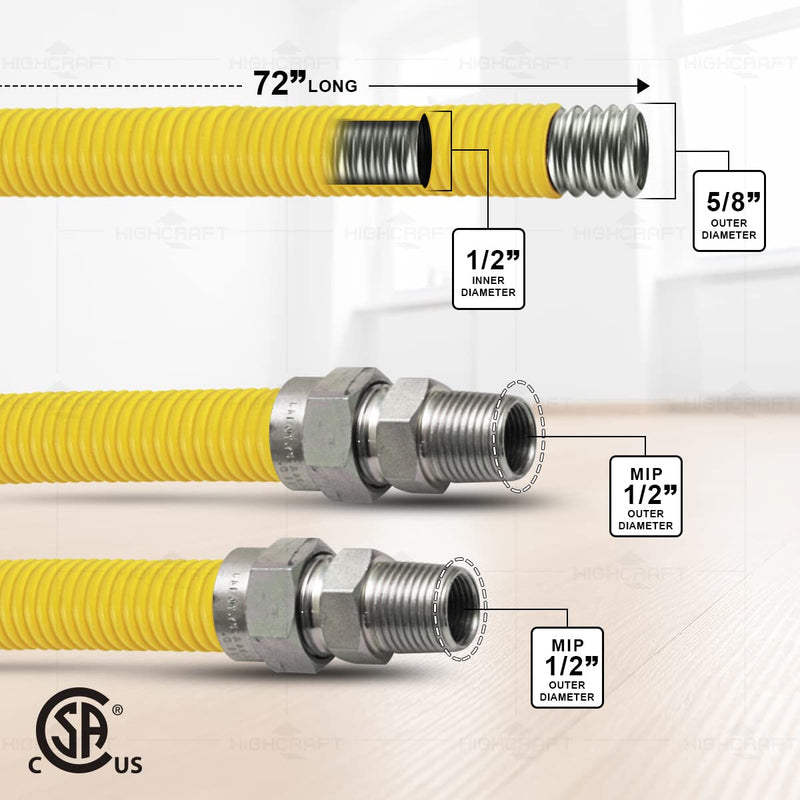 HIGHCRAFT Gas Line Hose 5/8'' O.D. x 72'' Length with 1/2 in. MIP Fitting, Yellow Coated Stainless Steel Flexible Connector