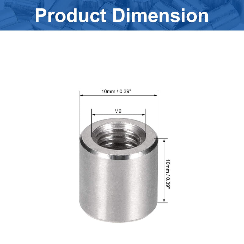 MroMax 10Pcs M6 Round Connector Nuts, 304 Stainless Steel Rod Coupling Nuts 10mm/0.39" Length Female Thread for Camera Pan, Lamp Bracket, Glass Folding Dining Table Silver M6 x 10mm x Φ10 10