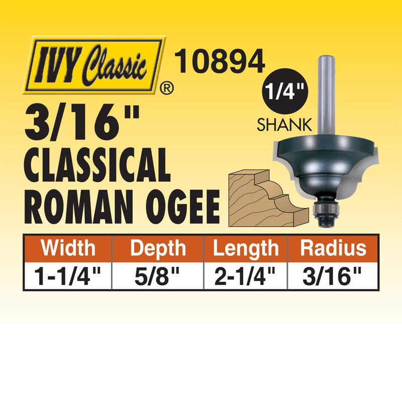 IVY Classic 10894 3/16-Inch Radius Classical Roman Ogee Carbide Router Bit with Ball Bearing, 1/4-Inch Shank, 1/Pouch Radius: 3/16", Width: 1-1/4"