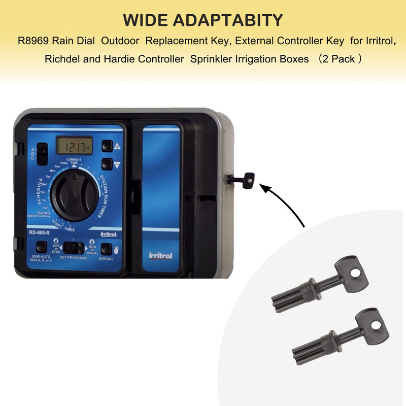 R8969 Rain Dial Outdoor Replacement Key, External Controller Key for Irritrol， Richdel and Hardie Controller Sprinkler Irrigation Boxes （2 Pack ）