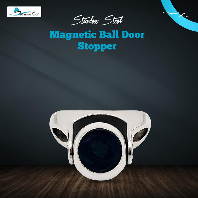 MARINE CITY Magnetic Ball Door Stopper, 316 Stainless Steel Soft Catch Holder for Boats, Marine, and Home – 11lbs (5kg) Strength