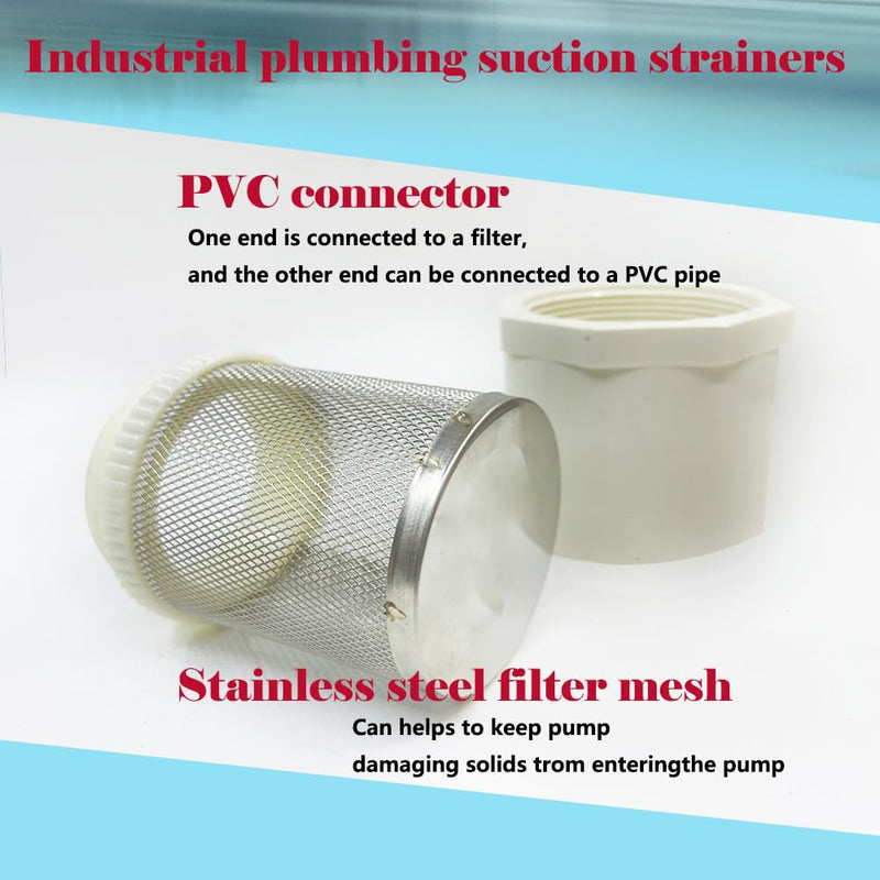 2 inch Suction Strainers Stainless Steel Filter Cover Connected to 2 inch/DN50 PVC Water Pipe Used to Remove Debris and Reduce Solid Entry