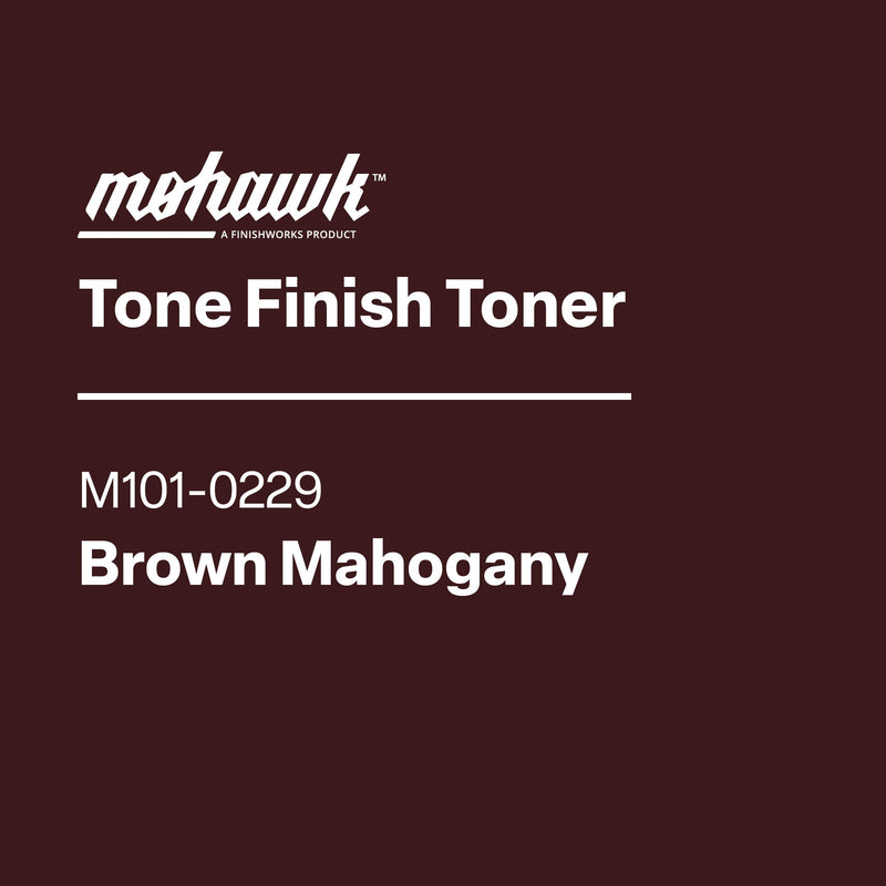 Mohawk Tone Finish Toner Brown Mahogany 13 oz