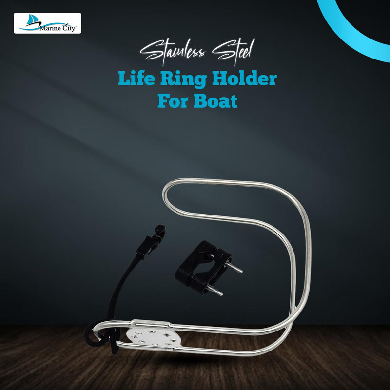 Marine City Life Ring Holder, 304 Stainless Steel with Elastic Cord – Horseshoe Bracket Life Ring Holder for Boat and Yachts