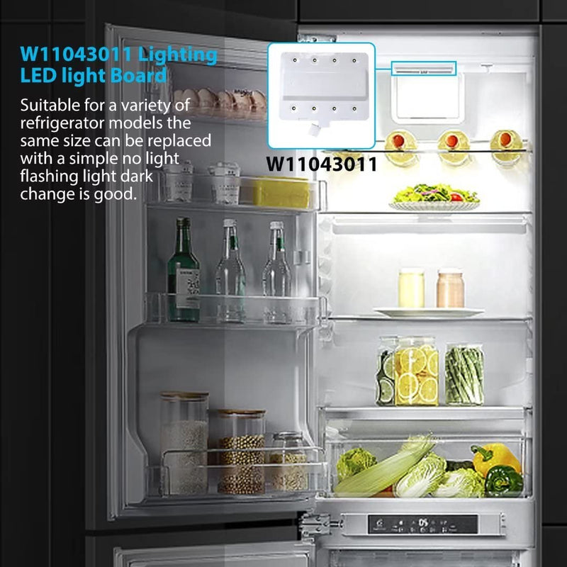 W11043011 Refrigerator LED Light Module Compatible for Whirlpool WRX735SDHW00 WRX735SDHZ00 WRX735SDHZ01 WRX735SDHZ01
