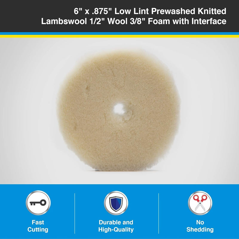 6" Low-Lint Lambswool Cutting Pad for Random Orbital DA, Forced DA or Rotary Polishers: 1/2" Pile Knitted Wool pad with 3/8" Foam Interface. (Fits 5" Backing Plate)