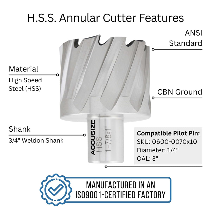 Accusize Industrial Tools Hss Annular Cutter 1-7/8'' by 1'' Cutting Depth in Strong Box with 1 Pc Pilot Pin 1/4'' by 3'', 2080-2035pin | CBN Ground HSS Cutter With 3/4 in Weldon Shank and 1/4 in x 3 in Pilot Pin for Steel, ANSI Standard