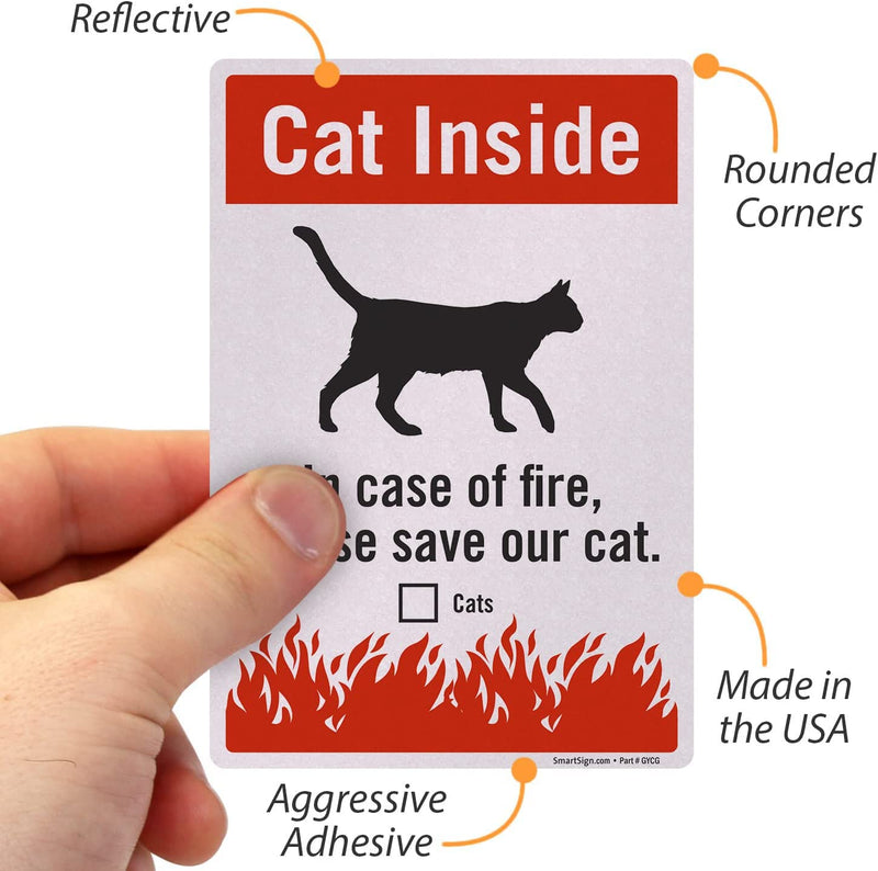SmartSign (Pack of 3) “Cat Inside - in Case of Fire Please Save Our Cat” Pet Rescue Label Set, One 3.75“x5.5“ & Two 2.75“x4“ - Engineer Grade Reflective Decals, Red, Black and White, Made in USA 3 Pack 3.75" X 5.5" and 2.75" X 4" Label Set