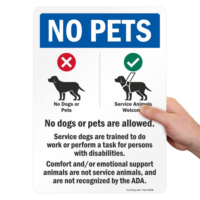 SmartSign 14 x 10 inch “No Pets - No Dogs Or Pets Allowed, Comfort/Emotional Support Animals Not Service...” Metal Sign, 40 mil Laminated Rustproof Aluminum, Multicolor, Made in USA 10" x 14" - Aluminum