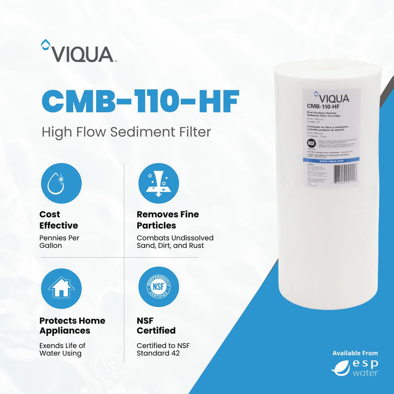VIQUA CMB-110-HF 1 Micron High Flow Sediment Water Filter 4.5 x 10 Inches, Universal 10-Inch Whole House Water Filter Housing, Reduces Sediment, Rust, Dirt, and Protects UV Systems | Cartridge for Whole House Water Filter Treatment, Enhances UV System ...