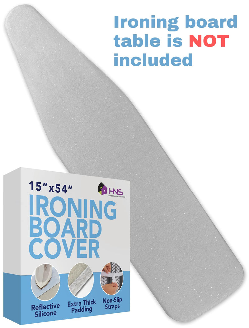 HOLDN’ STORAGE Ironing Board Cover and Pad - Iron Board Cover with Padding15 x 54" - Iron Board Cover Large Fits All Standard Sizes - Heat Reflective Iron Pad for Table Top Grey Gray Ironing Board Cover