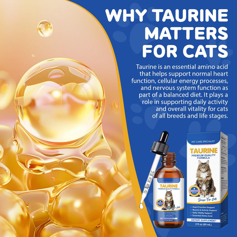 Taurine Supplement for Cats Liquid Drops – Supports Heart, Vision Health – 60mL Highly Absorbable for All Cats 12+ Weeks