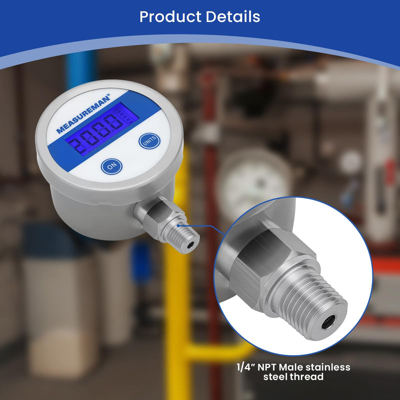 MEASUREMAN Economy Digital Pressure Gauge 2.5" Blue Backlit LCD, 0-200 PSI All Stainless Steel Case 1/4" NPT Connection 1% Accuracy 0-200psi