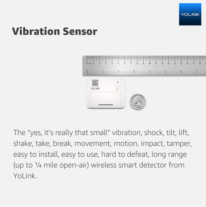 YoLink LoRa Smart Vibration Sensor; Smart Shock, Glass Break, Tamper, Movement Detector, Generator Running, Email/SMS/Push Alerts, 1/4 Mile Open Air Range, Alexa, Hub is not Included Without Hub