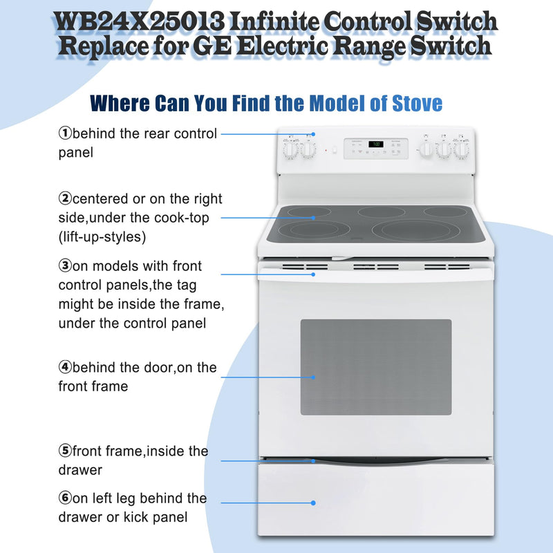WB24X25013 Electric Range Infinite Control Switch Replace for GE Switch WB24X25013 Surface Element Control Switch, for 191d4774p005 Switch,Ap5999509,4464832,PS11729102,Suitable for GE Appliances