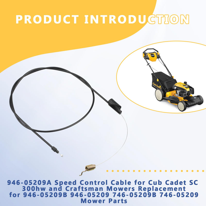 946-05209B Speed Control Cable for Cub Cadet SC 300hw and Craftsman Mowers,Replaceable 946-05209A,946-05209,746-05209B,746-05209,Compatible with Z SC IP HW HW EQ EQ E 500 300, MTD 12ABB22J799