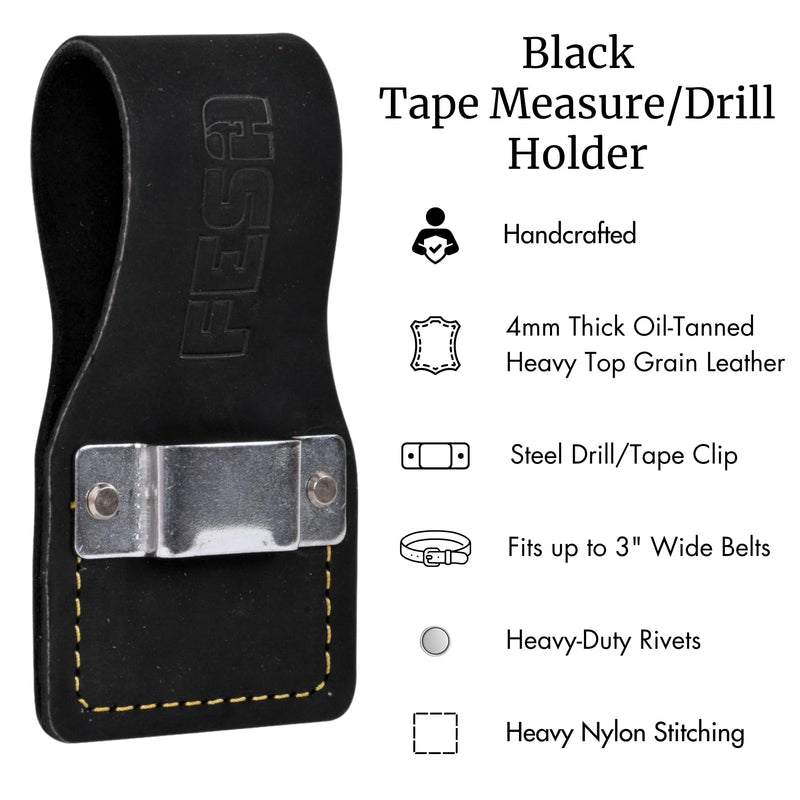 FESA Leather Tape Measure Holder - Top Grain Leather Measuring Tape Holder or Drill Holder for Tool Belt w/Steel Clip & Reinforced Heavy Duty Rivets - Fits Belts up to 3" - Handcrafted Black