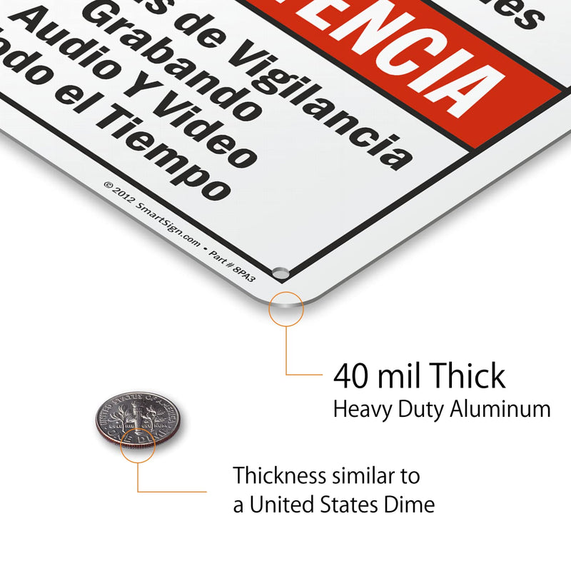 SmartSign "Warning - Audio & Video Surveillance On Duty At All Times" Bilingual Sign | 7" x 10" Aluminum 10" x 7"