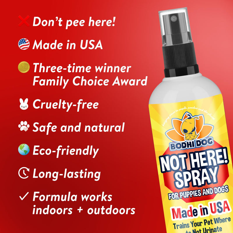 Bodhi Dog Not Here Spray - Trains Pets Where Not To Pee - Dog & Puppy Potty Training Spray to Stop Marking & Urinating Indoors or Outdoors - Safe for Furniture, Carpet & Floors - Made in USA (8 Fl Oz) Not Here! 8oz
