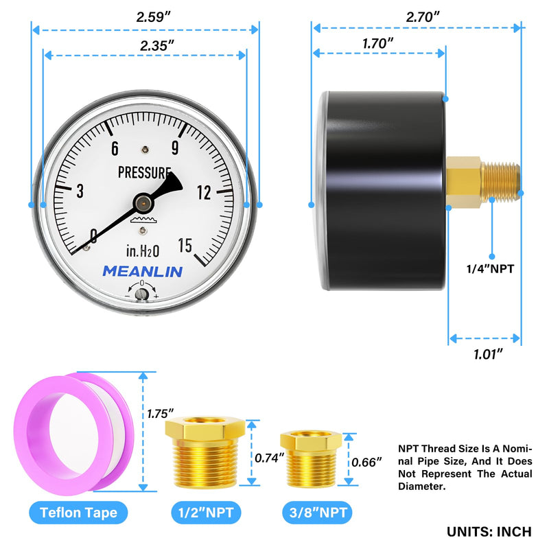 MEANLIN MEASURE 0-15 in H2O Diaphragm Type Capsule Low Pressure Gauge 1/4" NPT 2-1/3" FACE DIAL Adjustable Water Column Gauge, with 1/2" NPT and 3/8" NPT Hex Bushing, Back Mount 0~15 in H2O Center Back Mount