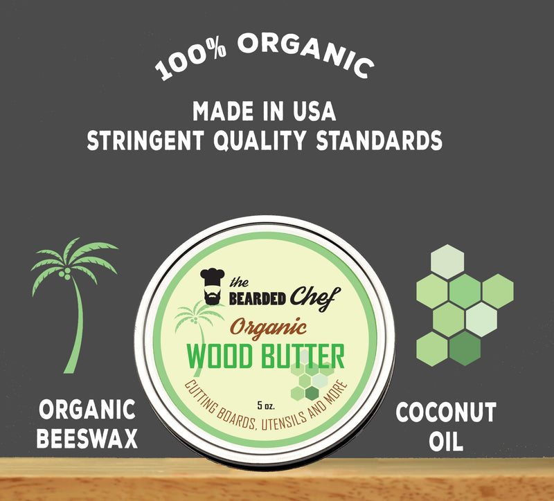 Organic Wood Butter - 5 oz. - Butcher Blocks, Cutting Boards, and Utensils - The Bearded Chef - Veteran Owned