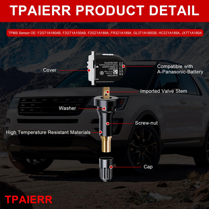 4Pcs TPMS Sensor, 315Mhz OE F2GT1A180AB F2GT1A150AB F2GZ1A189A Pre-Programed Tire Pressure Monitoring System Compatible with Ford F-150 Edge Ranger/Flex/Mustang/Explorer/Lincoln MKS Set of 4