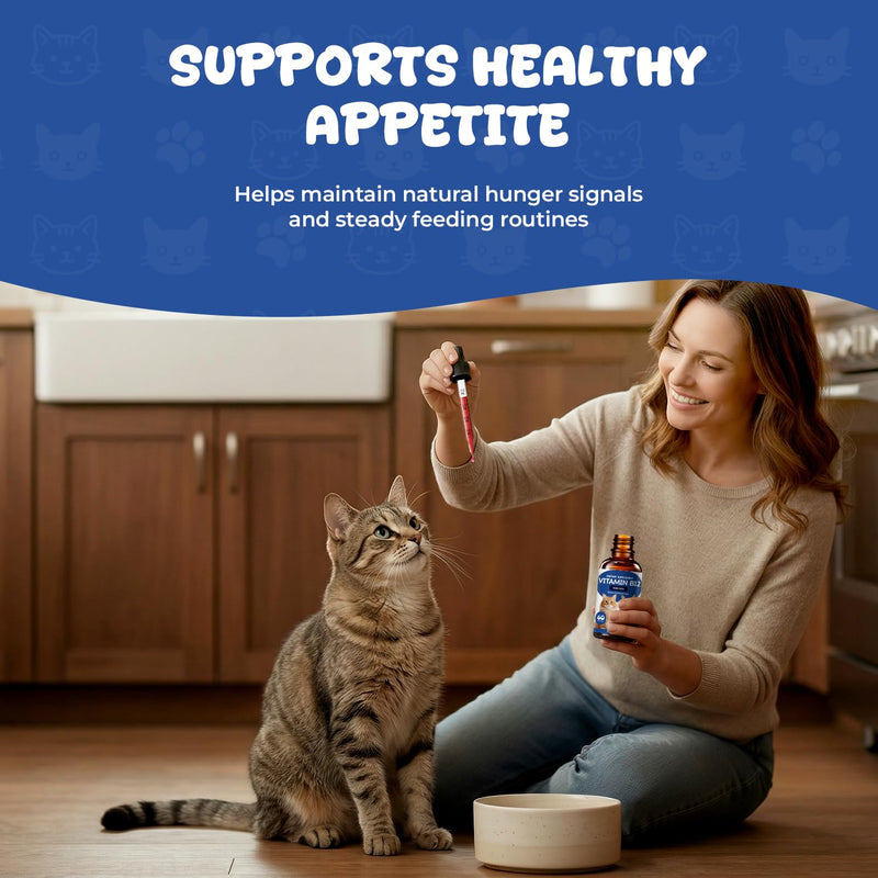 Vitamin B12 Appetite Stimulant Drops for Cats, Methylcobalamin Liquid Cat Supplement for Appetite, Energy & Metabolism Support, Helps Picky or Low-Energy Cats Eat & Thrive, 2 fl oz