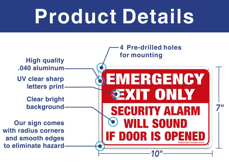 Emergency Exit Only - Security Alarm Will Sound If Door Is Opened Sign, 2 Pack, 10 x 7 inch .40 Rust Free Aluminum, UV Protected, Weather Resistant, Waterproof, Durable Ink, Easy to install Red and White- Aluminum - 2 Pack