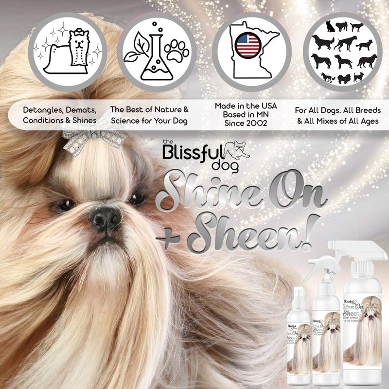 [Australia] - The Blissful Dog Shine-On + Sheen Coat Spray, All Natural Leave in Conditioner and Detangler for Your Dog 8-Ounce 