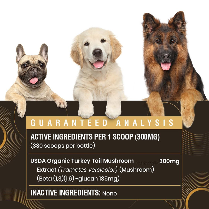 Organic Turkey Tail Mushroom for Dogs and Cats, 45% Beta Glucan Standardized, Hot Water Extracted Whole Fruiting Body, Third Party Tested, Immune and Gut Support, No Fillers, Made in USA, 330 ct 3.5oz