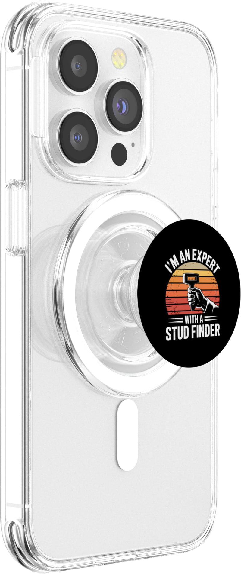 I'm an Expert with A Stud Finder Retro Humor PopSockets PopGrip for MagSafe Magnetic PopGrip
