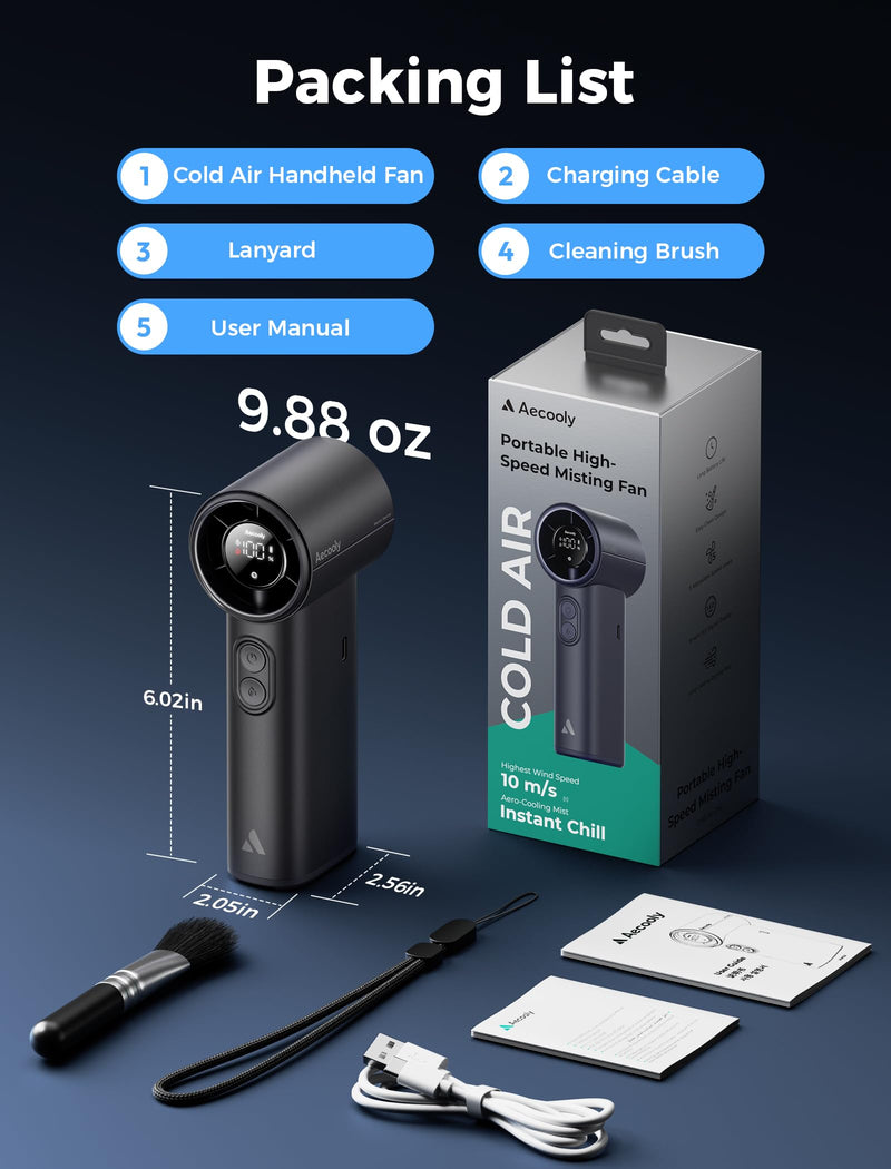 Aecooly Cold Air Portable Handheld Fan | 14.4°F Drop in 10s | Mist Chill & High Speed Wind | 20H Max Cooling Time | Battery Level Display | Rechargeable Personal Turbo Fan, Gifts for Men, Travel-Black