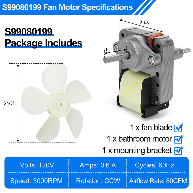S99080199 Bathroom Exhaust Fan Motor and Blade – 80 CFM 4.0 Sones Vent Fan Motor, Compatible with 512, 512M, 673, 673-C, 8870; Reliable Bathroom Fan Motor for Strong Airflow & Quiet Operation