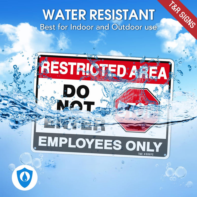 T&R Restricted Area Do Not Enter, Employees Only Sign - 4 Pack - 10 x 7 Inches Rust Free .040 Aluminum - UV Protected, Waterproof, Weatherproof and Fade Resistant - 4 Pre-drilled Holes Black & Red - 10" x 7" - 4 Pack