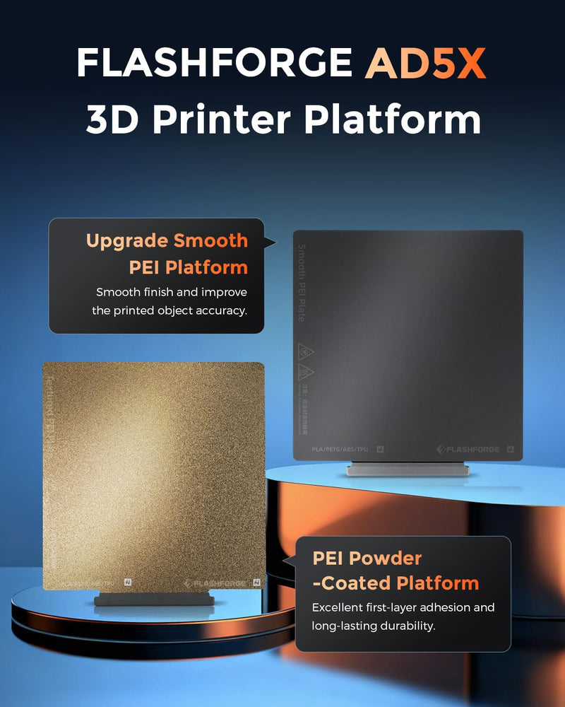 FLASHFORGE AD5X 3D Printer Platform Upgrade Smooth PEI Plate, Superior Adhesion and Glue-Free Print Materials, Automatic Release on Cooling and Smooth Surface Finish