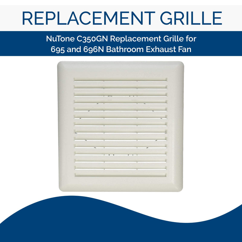 Broan-NuTone C350GN Grille for NuTone 695 and 696N Ventilation Fan White, 8.75" x 9.125"