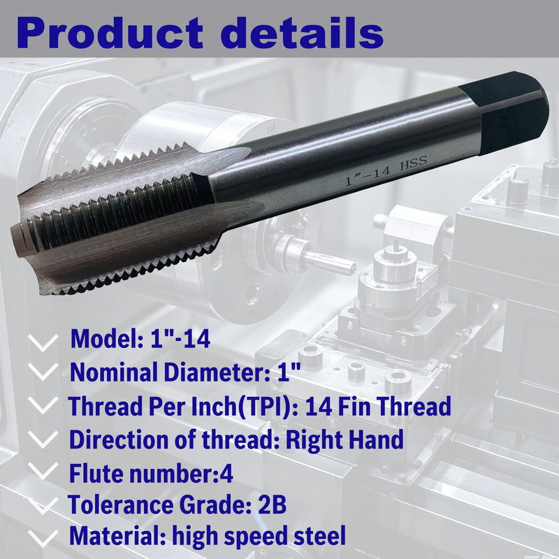 Nominal Diameter 1“-14 Thread Per Inch 14 Fin Thread UNF Tolerance Grade 2B Tapping Right Hand Thread High Speed Steel HSS 1“-14 Straight Flute Thread Tap Machine Tap 1“-14 right hand
