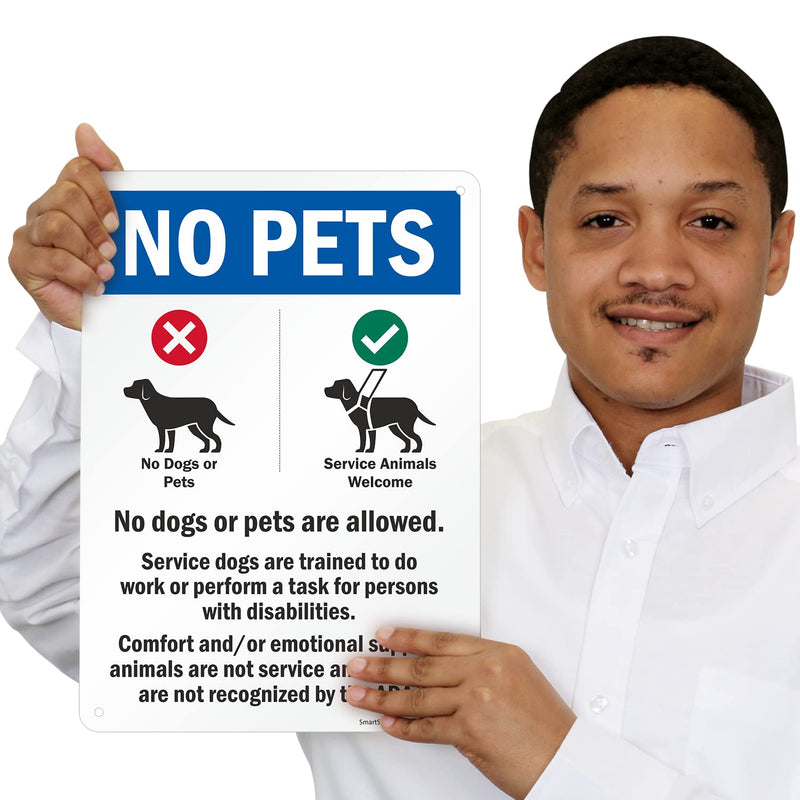 SmartSign 14 x 10 inch “No Pets - No Dogs Or Pets Allowed, Comfort/Emotional Support Animals Not Service...” Metal Sign, 40 mil Laminated Rustproof Aluminum, Multicolor, Made in USA 10" x 14" - Aluminum