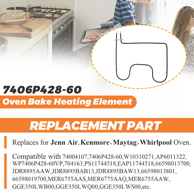 7406P428-60 W10310271 Oven Heating Element 2024 UPGRADE Fit for Maytag Kenmore Whirlpool Range Ovens Replace 74004107 W10310271 WP7406P428-60VP Lower Bake Element