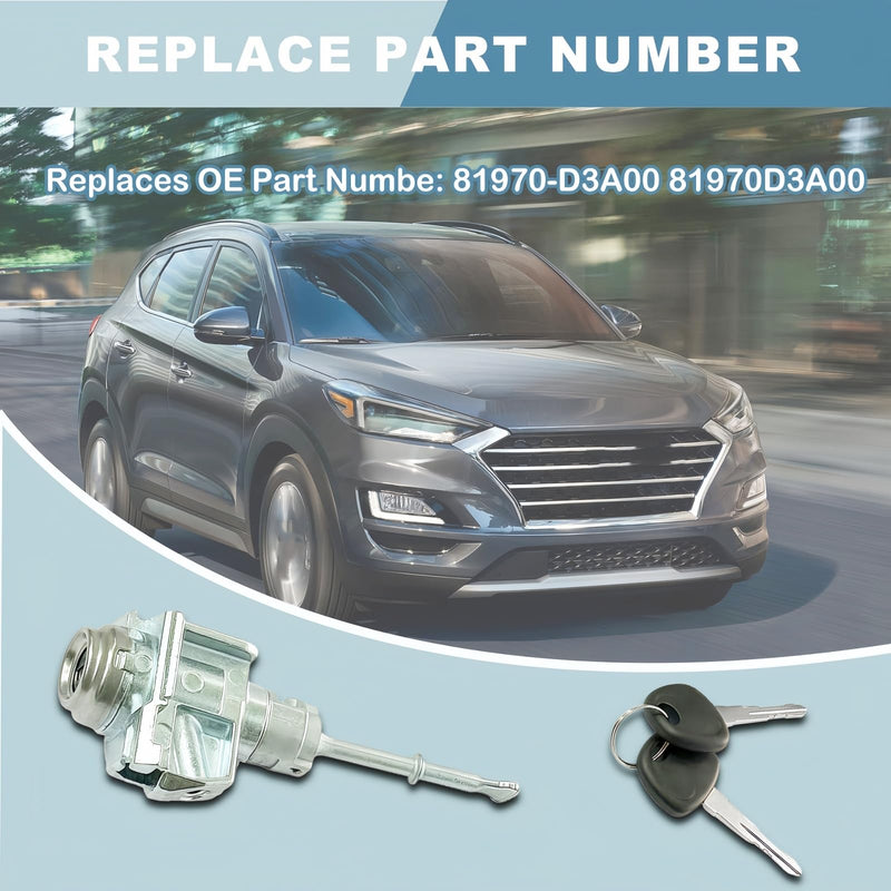 81970-D3A00 Door Lock Cylinder 2 Keys Driver Side Fits for Hyundai Tucson 2016-2021 Replace 81970D3A00
