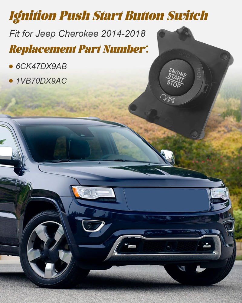 Ignition Push Start Button Switch Fit for Jeep Cherokee 2014 2015 2016 2017 2018, Replace 6CK47DX9AB 1VB70DX9AC