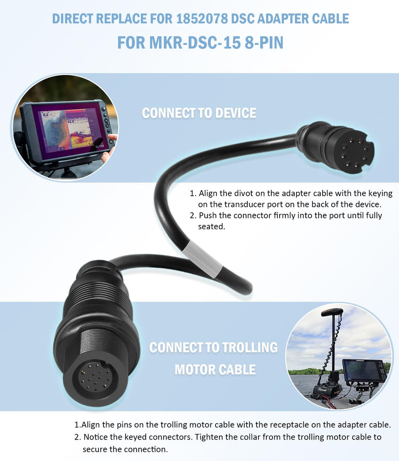 1852078 Replace for MKR-DSC-15 DSC Transducer Adapter Cable 8-PIN, for Lowrance Fish Finders, for Minn Kota Motor Built-in Dual Spectrum Chirp transducer, for 2D Sonar only
