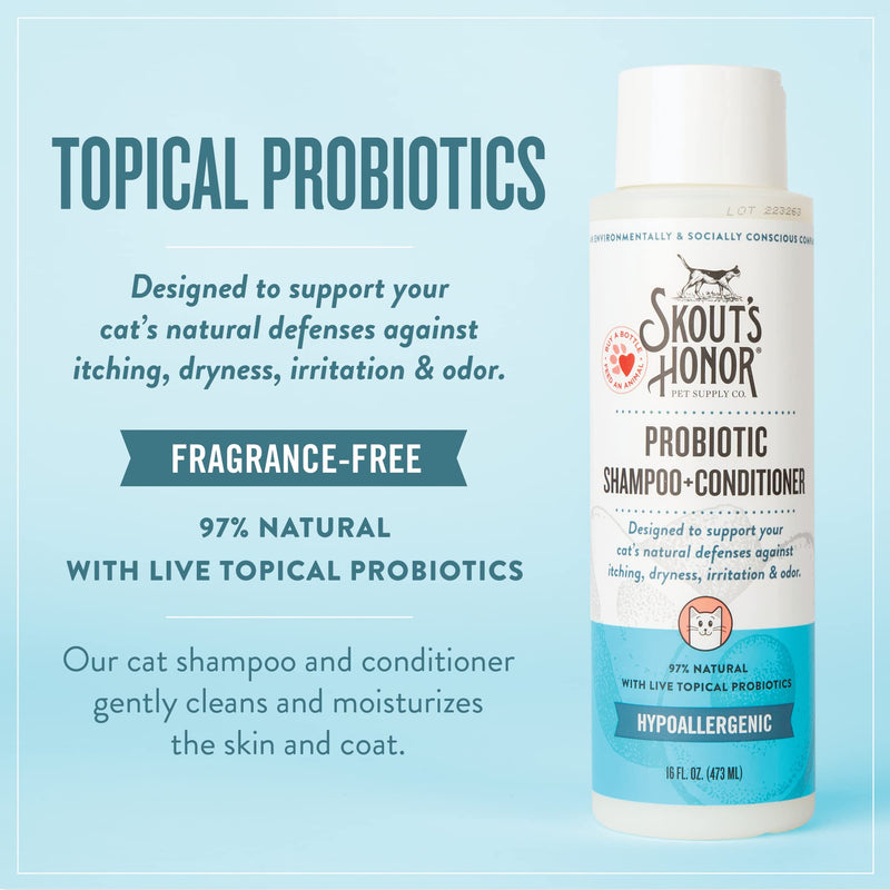 SKOUT'S HONOR Probiotic Cat Shampoo & Conditioner with Avocado Oil & Omega-3s, 97% Natural, Paraben & Sulfate-Free, Cruelty-Free, 16oz, Fragrance Free Shampoo & Conditioner- Frangrance Free - PawsPlanet Australia